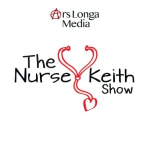 The Nurse Keith Show on Ars Longa Media